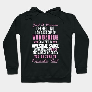 Just A Women Oh Hell No I Am A Big Cup Of Wonderful Wife T Shirts Hoodie